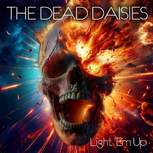 Light 'Em Up by Dead Daisies
