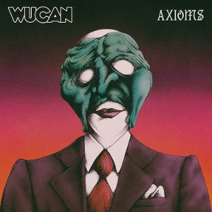 Axioms by Wucan