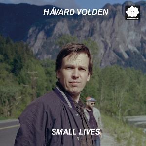 Small Lives by Volden, Havard