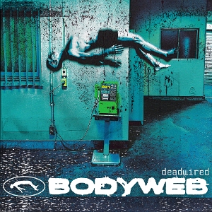 Deadwired by Bodyweb