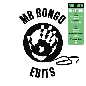 Mr Bongo Edits Volume 4 by DJ Nature