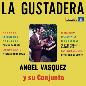 La Gustadera by Conjunto, Angel Vasque...