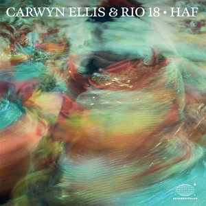 Haf by Carwyn Ellis & Rio 18
