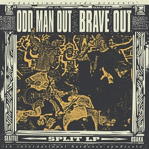 Split by Odd Man Out & Brave Out