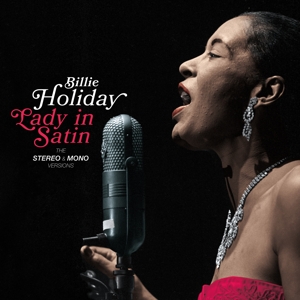 Lady In Satin - the Original Stereo & Mono Versions by Holiday, Billie