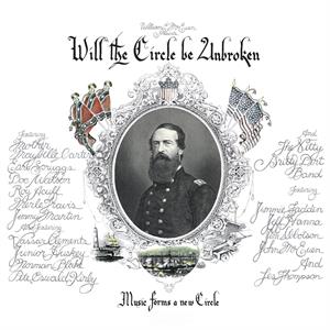 Will the Circle Be Unbroken 1