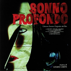 Sonno Profondo by Onetti, Luciano