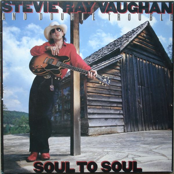 Soul To Soul by Vaughan, Stevie Ray
