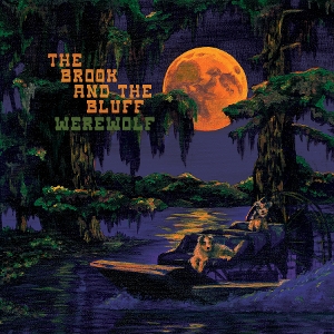 Werewolf by Brook & the Bluff