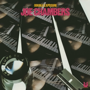 Double Exposure by Joe Chambers & Lar...