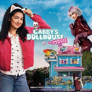 Gabby's Dollhouse: the Movie Soundtrack