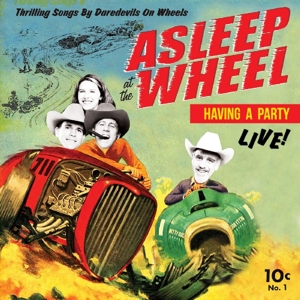 Havin' a Party- Live by Asleep At the Wheel