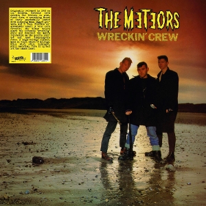 Wreckin' Crew by Meteors