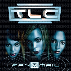 Fanmail by Tlc