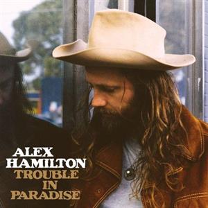 Trouble In Paradise by Hamilton, Alex