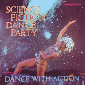 Science Fiction Dancy Party by Science Fiction Corpor...