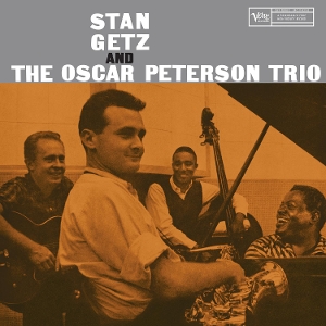 Stan Getz and the Oscar Peterson Trio by Getz, Stan & Oscar Pet...