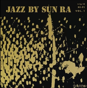 Jazz By Sun Ra, Vol 1