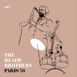 Paris '76 by Heath Brothers