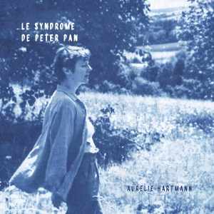 Le Syndrome De Peter Pan by Hartmann, Aurelie