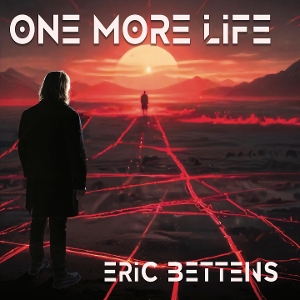 One More Life by Bettens, Eric