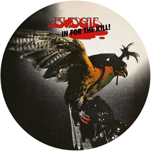 In For the Kill by Budgie