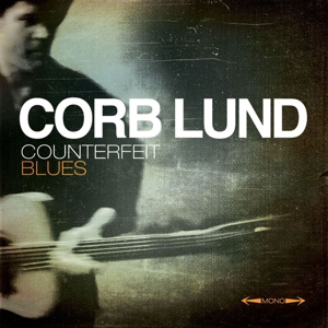 Counterfeit Blues by Lund, Corb