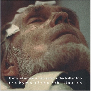 The Hymn of the 7th Illusion by Adamson, Barry