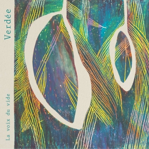 La Voix Du Vide by Verdee