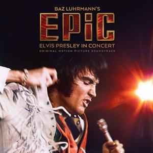 Epic: Elvis Presley In Concert - Original Motion Picture Soundtrack by Presley, Elvis