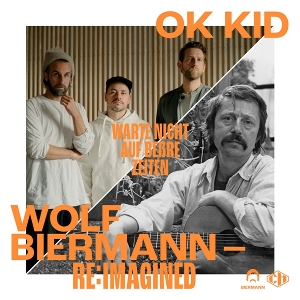 Warte Nicht Auf Bessere Zeiten by Biermann, Wolf