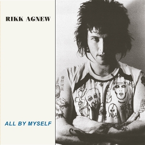 All By Myself by Agnew, Rikk