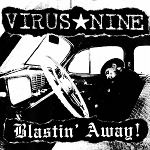 Blastin' Away by Virus Nine