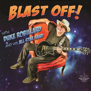 Blast Off! by Duke Robillard & H...