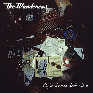 Only Lovers Left Alive by Wanderers