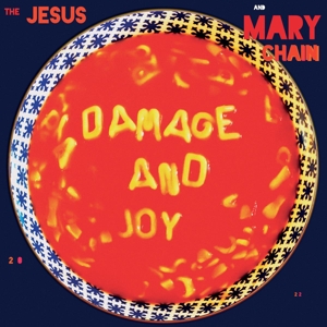 Damage and Joy by Jesus and Mary Chain