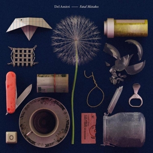 Fatal Mistakes by Del Amitri