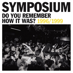 Do You Remember How It Was? by Symposium
