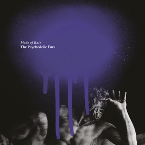 Made of Rain by Psychedelic Furs, the