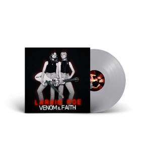 Venom & Faith by Larkin Poe