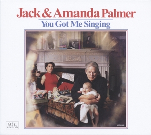 You Got Me Singing by Palmer, Jack & Amanda