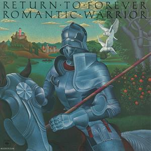 Romantic Warrior by Return To Forever