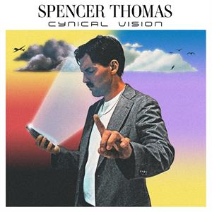 Cynical Vision by Thomas, Spencer