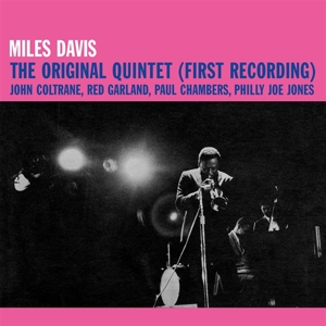 The Original Quintet (First Recording)
