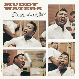 Folk Singer by Muddy Waters