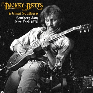 Southern Jam New York 1978 by Dickey Betts & Gre...