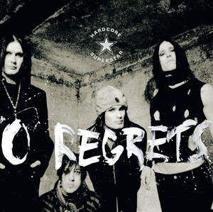 No Regrets by Hardcore Superstar