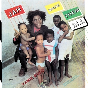Jah Made Them All by Bolo, Yami