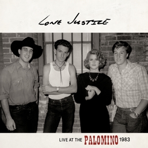 Live At the Palomino by Lone Justice