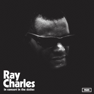 In Concert In the Sixties by Charles, Ray